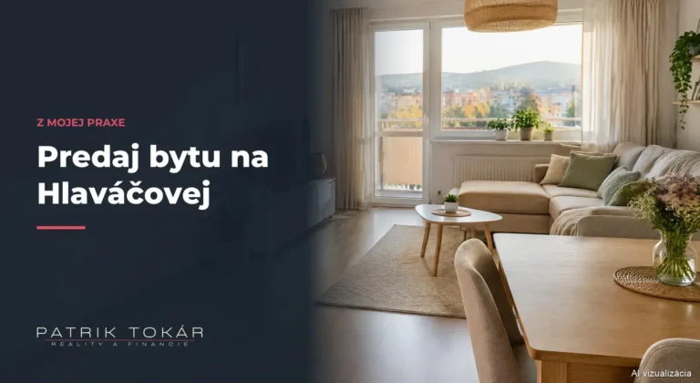 Ako som predal byt na Hlaváčovej v Michalovciach o 15 000 € drahšie